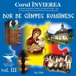 Cd – Dor De Cantec Romanesc Vol Iii- Corul Invierea 
