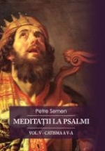 Meditatii La Psalmi Vol V