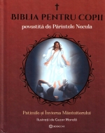 Biblia Pentru Copii Povestită De Părintele Necula. Vol. Iii