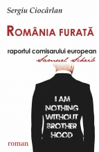 România Furată Raportul Comisarului European