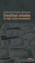 Crestinul Ortodox In Fata Crizei Economice 